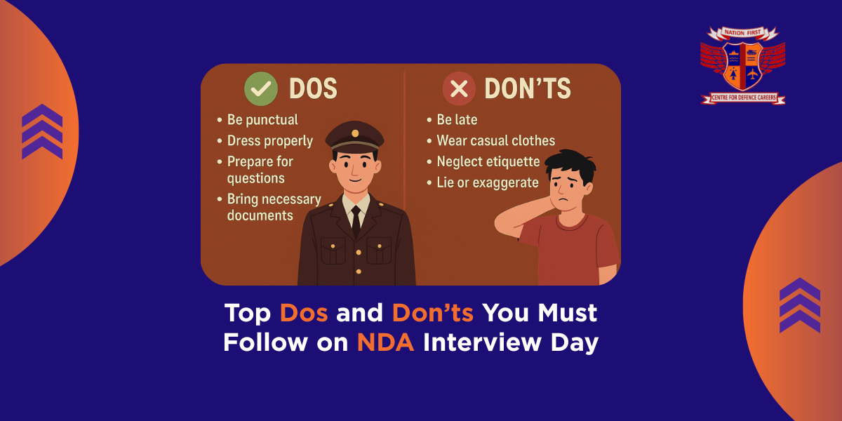 Top Dos and Don’ts You Must Follow on NDA Interview Day