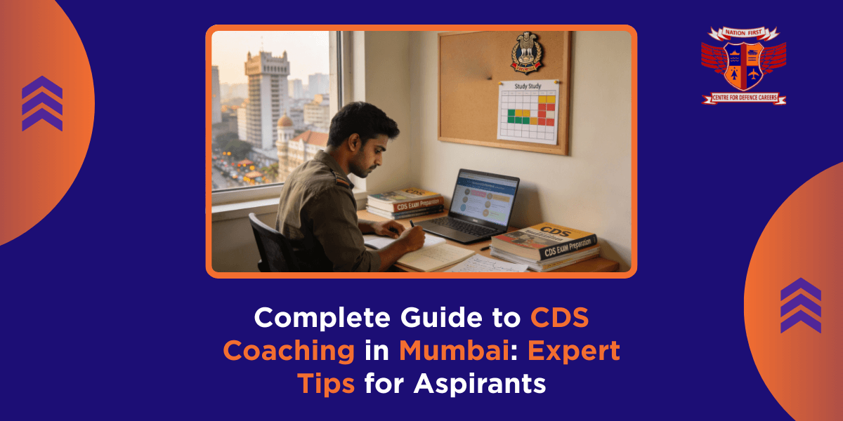 Complete Guide to CDS Coaching in Mumbai Expert Tips for Aspirants