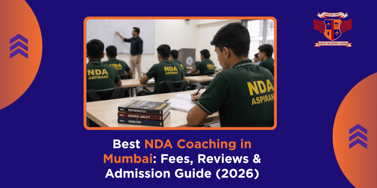 Best NDA Coaching in Mumbai Fees, Reviews & Admission Guide (2026)