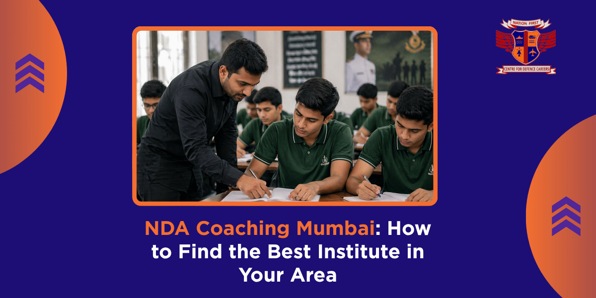 NDA Coaching Mumbai How to Find the Best Institute in Your Area