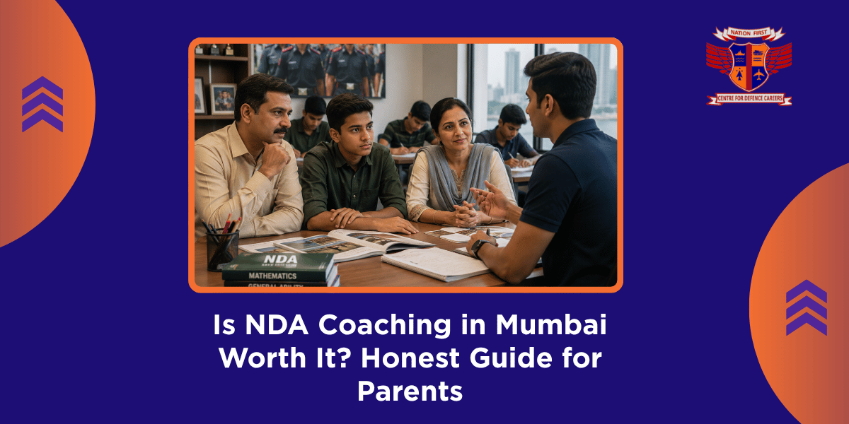 Is NDA Coaching in Mumbai Worth It Honest Guide for Parents