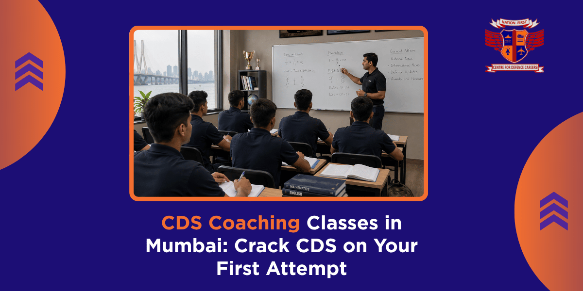 CDS Coaching Classes in Mumbai Crack CDS on Your First Attempt
