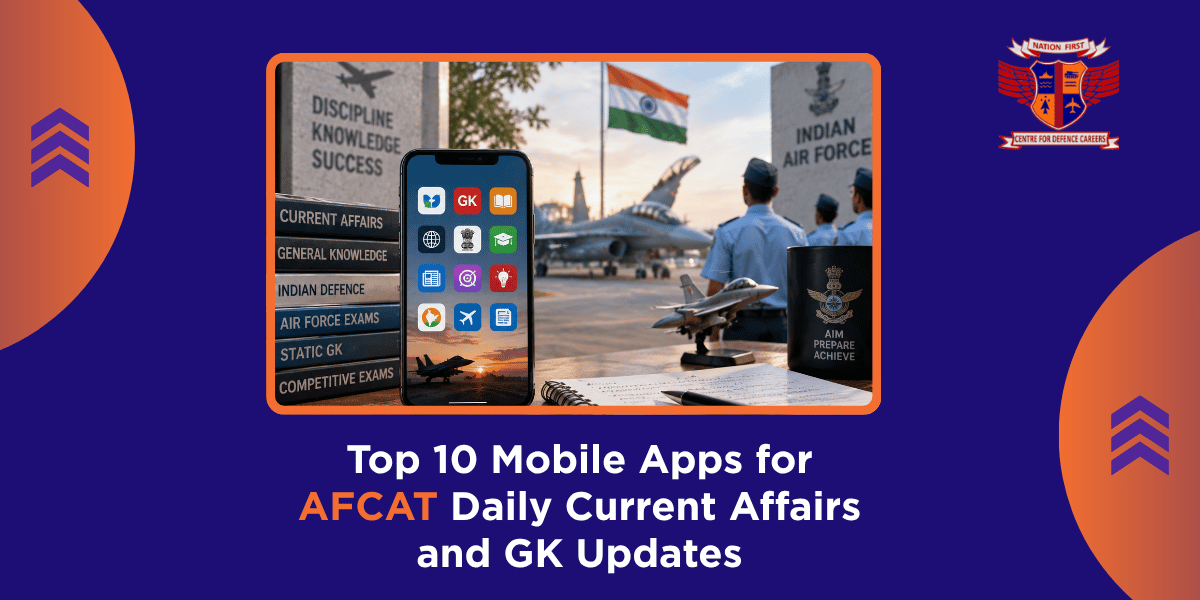 Top 10 Mobile Apps for AFCAT Daily Current Affairs and GK Updates